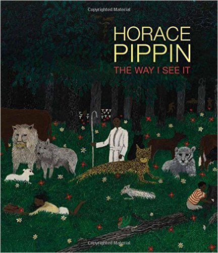 Horace Pippin The Way I See It